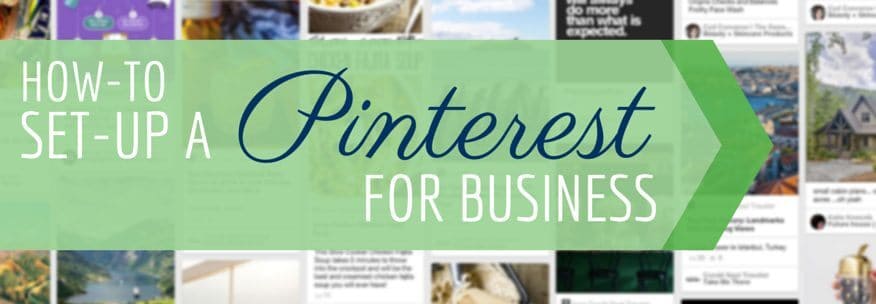 How to Set Up a Pinterest for Business Account